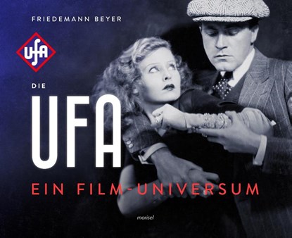 Die Ufa, Friedemann Beyer - Gebonden - 9783943915150