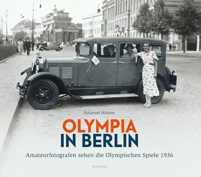 Olympia in Berlin, Emanuel Hübner - Gebonden - 9783943915297