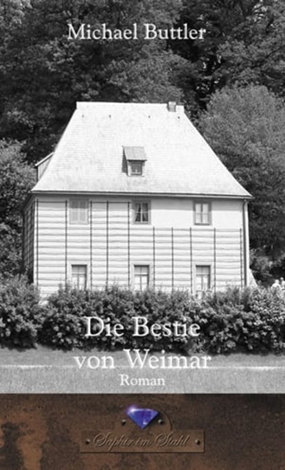 Die Bestie von Weimar, Michael Buttler - Ebook - 9783943948080
