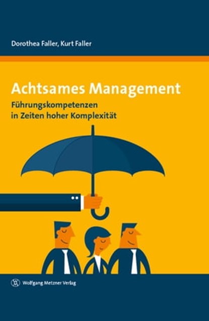 Achtsames Management, Dorothea Faller ; Kurt Faller - Ebook - 9783943951783
