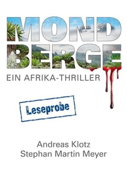 MONDBERGE Leseprobe, Stephan Martin Meyer ; Andreas Klotz - Ebook - 9783943969061