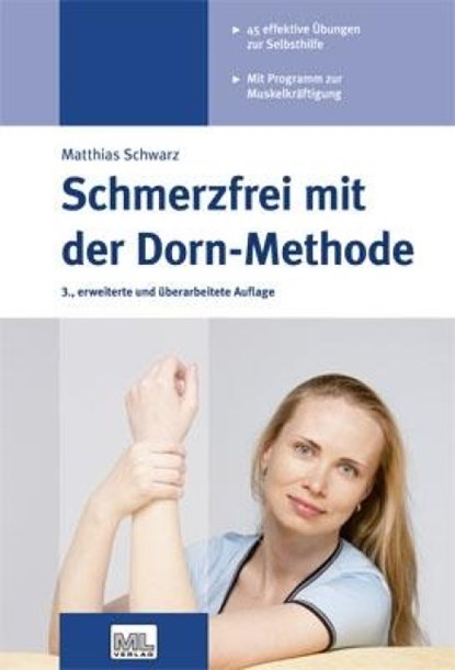 Schmerzfrei mit der Dorn-Methode, Matthias Schwarz - Gebonden - 9783944002453