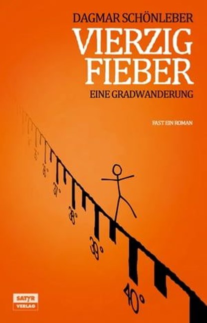 Vierzig Fieber, Dagmar Schönleber - Ebook - 9783944035338