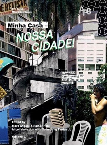 Minha Casa ? Nossa Cidade!, niet bekend - Paperback - 9783944074092