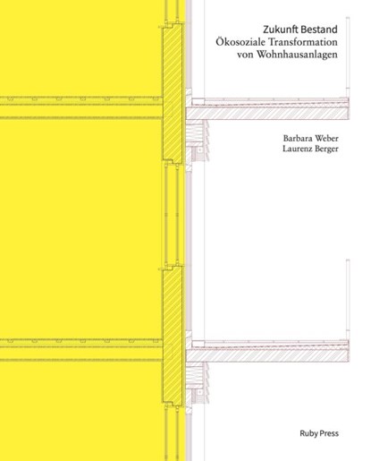 Zukunft Bestand, Laurenz Berger ; Barbara Weber - Paperback - 9783944074535