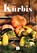Kürbis, Frank Löser ; Evemarie Löser - Paperback - 9783944102498