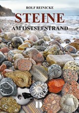 Steine am Ostseestrand - Rolf Reinicke - 9783944102665