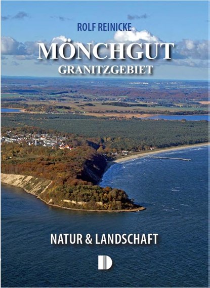 Mönchgut und das Granitzgebiet, Rolf Reinicke - Paperback - 9783944102757