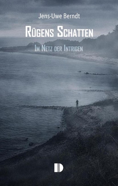 Rügens Schatten, Jens-Uwe Berndt - Paperback - 9783944102801