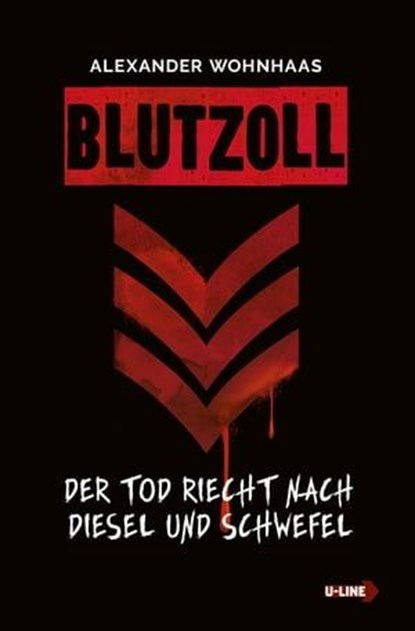 Blutzoll, Alexander Wohnhass - Ebook - 9783944154411