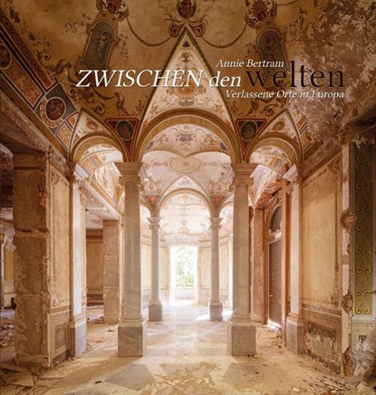 Zwischen den Welten, Annie Betram - Gebonden - 9783944154633
