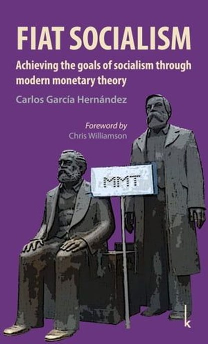 Fiat Socialism, Carlos García Hernández - Ebook - 9783944203683