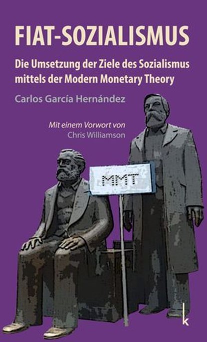 Fiat-Sozialismus, Carlos García Hernández - Ebook - 9783944203843
