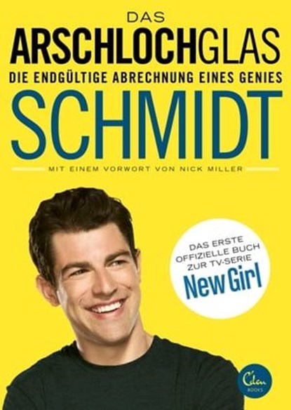 Das Arschlochglas, Schmidt - Ebook - 9783944296654