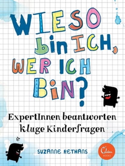 Wieso bin ich, wer ich bin?, Suzanne Rethans - Ebook - 9783944296999