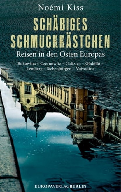 Schäbiges Schmuckkästchen, Noémi Kiss - Ebook - 9783944305981