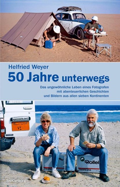 Helfried Weyer ¿ 50 Jahre unterwegs, Helfried Weyer - Paperback - 9783944327617