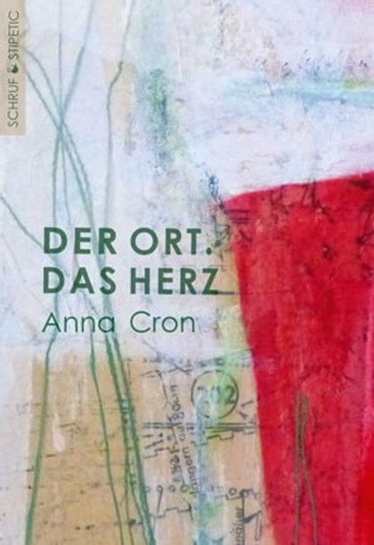 Der Ort. Das Herz, Anna Cron - Ebook - 9783944359069