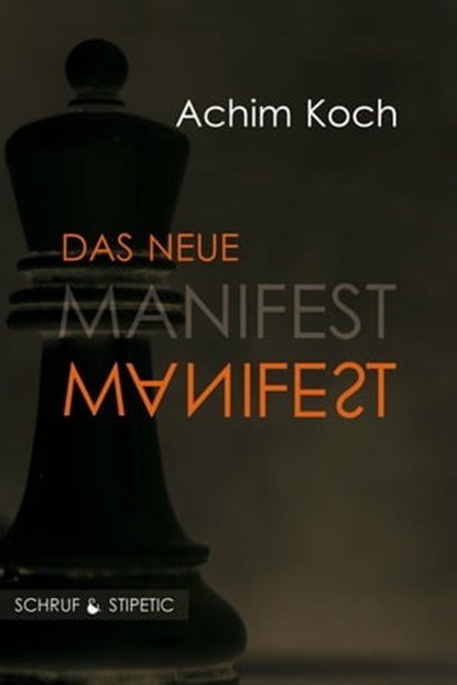 Das neue Manifest, Achim Koch - Ebook - 9783944359403