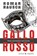 Gallo rosso, Roman Rausch - Paperback - 9783944359519