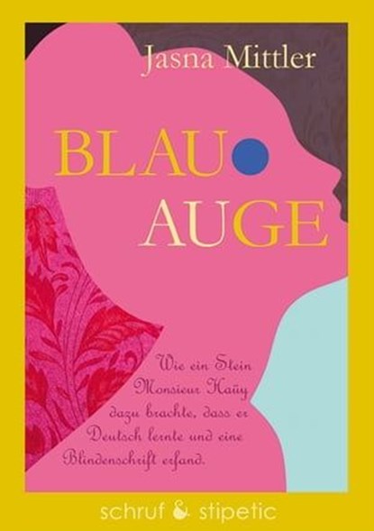 Blau-Auge, Jasna Mittler - Ebook - 9783944359700