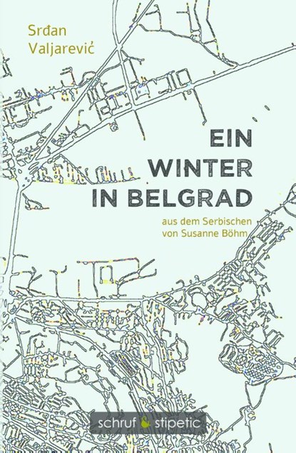 Ein Winter in Belgrad, Srdan Valjarevic - Paperback - 9783944359823