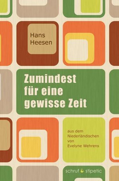Zumindest für eine gewisse Zeit, Hans Heesen ; Evelyne Wehrens - Ebook - 9783944359908
