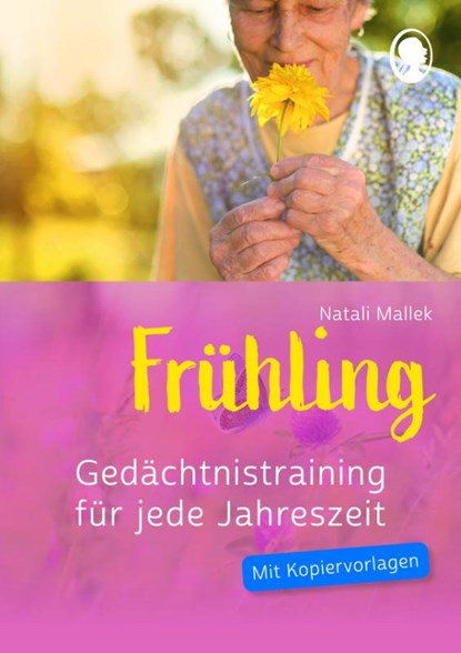 Gedächtnistraining für jede Jahreszeit - Frühling, Natali Mallek - Paperback - 9783944360362