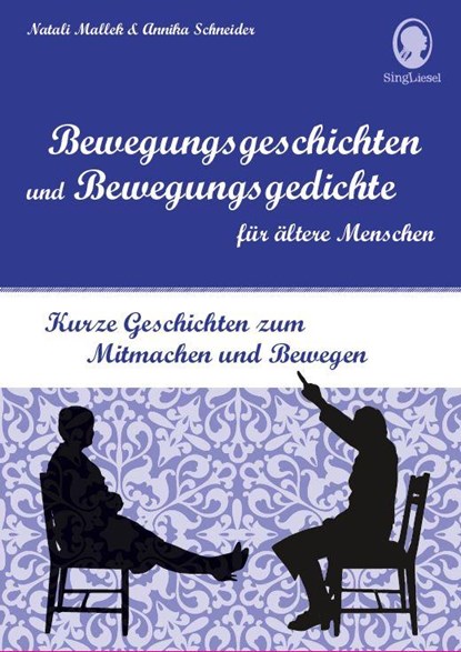 Bewegungsgeschichten für Senioren, Natali Mallek - Gebonden - 9783944360577