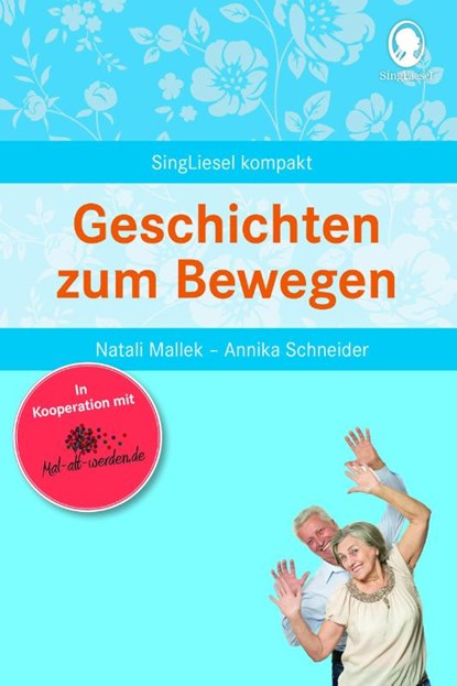 Geschichten zum Bewegen, Natali Mallek ; Annika Schneider - Paperback - 9783944360614