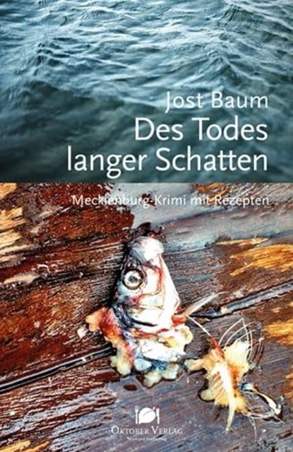 Des Todes langer Schatten, Jost Baum - Ebook - 9783944369303