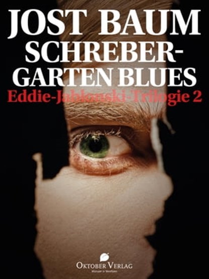 Schrebergarten Blues, Jost Baum - Ebook - 9783944369419