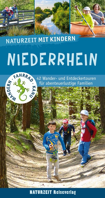 Naturzeit mit Kindern: Niederrhein, Natalie Dickmann - Paperback - 9783944378411