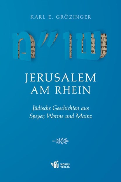 Jerusalem am Rhein, Karl Erich Grözinger - Paperback - 9783944380834