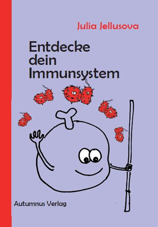 Entdecke dein Immunsystem