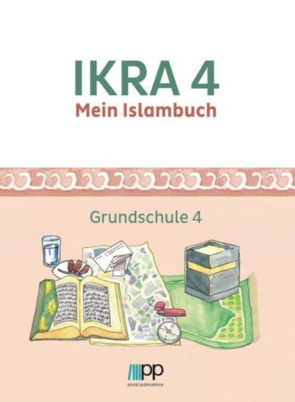 IKRA 4. Mein Islambuch - Grundschule 4, Islamische Föderation Berlin - Paperback - 9783944441948
