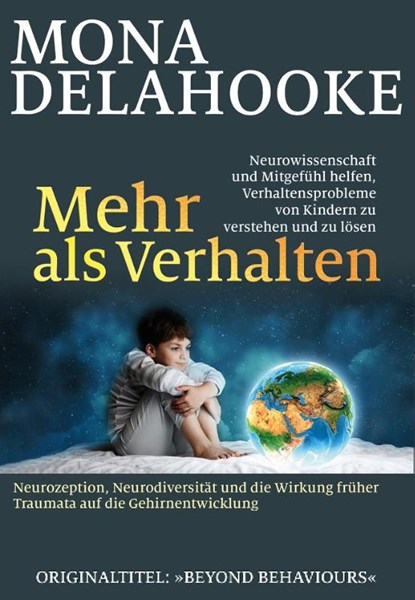 Mehr als Verhalten, Mona Delahooke - Paperback - 9783944476346