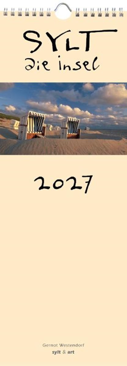 Sylt-die Insel 2027 Streifenkalender, Gernot Westendorf - Paperback - 9783944498683