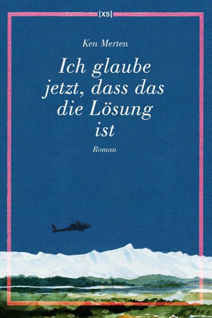 Ich glaube jetzt, dass das die Lösung ist, Ken Merten - Paperback - 9783944503219
