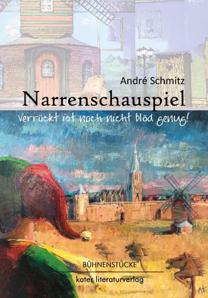 Narrenschauspiel, André Schmitz - Paperback - 9783944514352