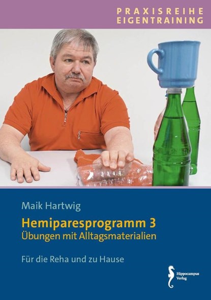 Hemipareseprogramm 3, Maik Hartwig - Gebonden - 9783944551845