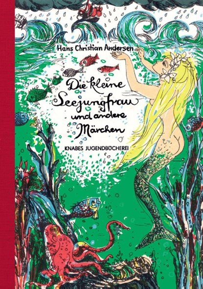 Die kleine Seejungfrau und andere Märchen, Hans Christian Andersen - Paperback - 9783944575735