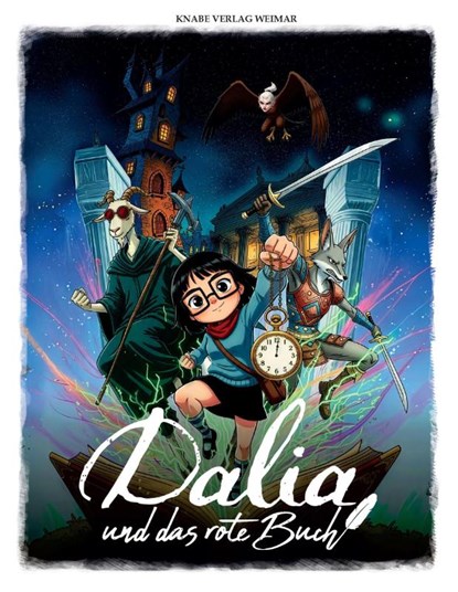 Dalia und das rote Buch, David Bisbano ; Johannes Guttenkunst ; Mario von Jascheroff ; Constantin von Jascheroff - Gebonden - 9783944575827