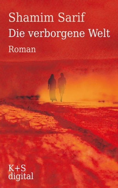 Die verborgene Welt, Shamim Sarif - Ebook - 9783944576244