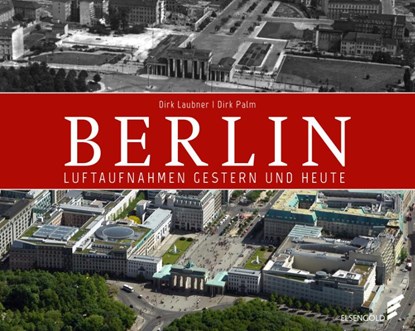 Berlin, Dirk Laubner ; Dirk Palm - Gebonden - 9783944594996