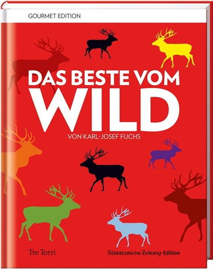 SZ Gourmet Edition: Das Beste vom Wild, niet bekend - Gebonden - 9783944628967