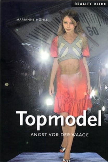 Topmodel, Marianne Höhle - Ebook - 9783944668147