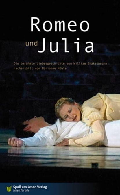 Romeo & Julia, William Shakespeare ; Marianne Höhle - Ebook - 9783944668192