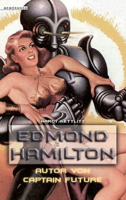 Edmond Hamilton, Hardy Kettlitz - Ebook - 9783944720784