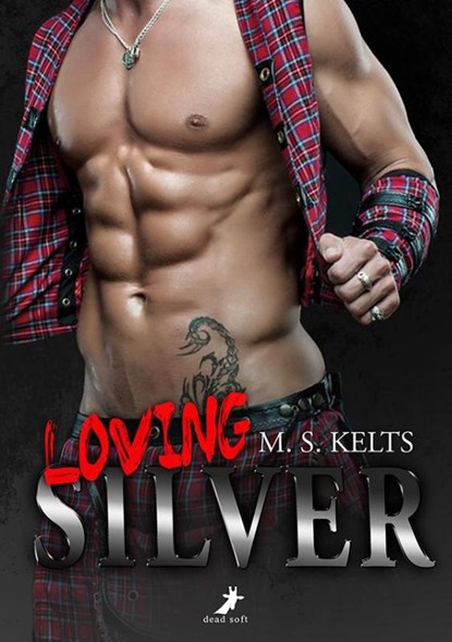 Loving Silver, M. S. Kelts - Paperback - 9783944737607